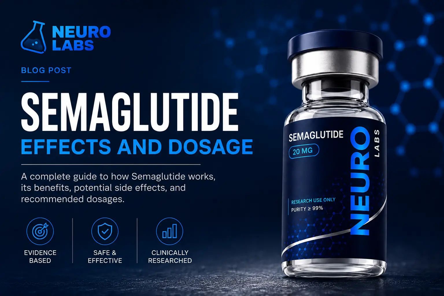 SEMAGLUTIDE Effects and Dosage
